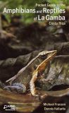 Amphibians and Reptiles of La Gamba (Suppl. 21)