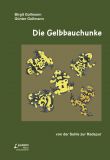 Die Gelbbauchunke (Beiheft 4) - 2. Aufl. - pdf