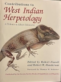 Contributions to West Indian Herpetology: A Tribute to Albert Schwartz