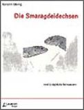 Die Smaragdeidechsen (Beiheft 3) - 1. Aufl.