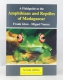 A Field Guide to the Amphibians and Reptiles of Madagascar