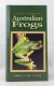 Field Guide to Australian Frogs